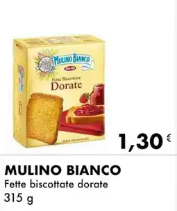 Iper Tosano MULINO BIANCO Fette biscottate dorate offerta
