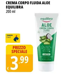 Tigros Crema corpo fluida aloe EQUILIBRA offerta