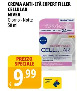 Tigros Crema anti-età expert filler cellular NIVEA offerta