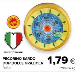 Tigre Pecorino sardo dop dolce graziola offerta
