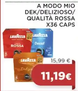 Coop A MODO MIO DEK/DELIZIOSO/QUALITÀ ROSSA X36 CAPS offerta