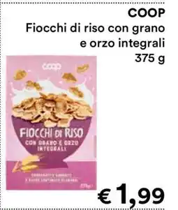 Coop COOP FIOCCHI DI RISO CON GRANO E ORZO INTEGRALI offerta