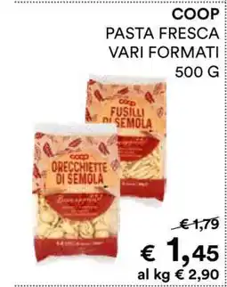 Coop COOP PASTA FRESCA VARI FORMATI 500 G offerta