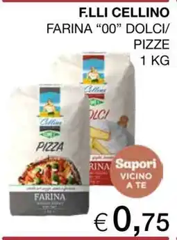 Coop F.LLI CELLINO FARINA 00 DOLCI/PIZZE offerta