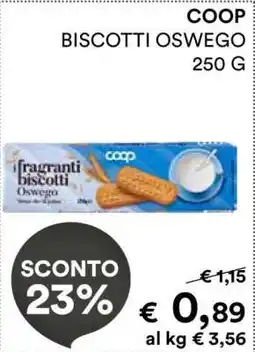 Coop COOP BISCOTTI OSWEGO 250 G offerta