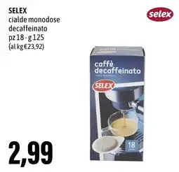 Madis SELEX cialde monodose decaffeinato offerta