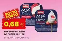 Oasi Mix soffio/crème de crème MULLER offerta