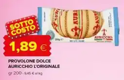 Oasi Provolone dolce auricchio l'originale offerta