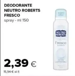 Oasi Deodorante neutro roberts fresco spray offerta