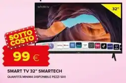Oasi SMART TV 32" SMARTECH offerta
