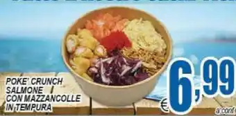 DEM Poke crunch salmone con mazzancolle in tempura offerta