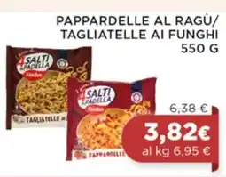 In Coop Pappardelle al ragù/ tagliatelle ai funghi offerta