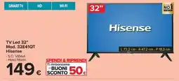 Carrefour Iper TV Led 32" Mod. 32E41QT Hisense offerta