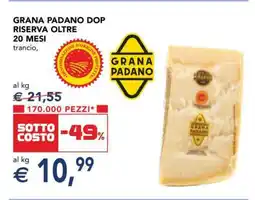Esselunga Grana Padano DOP Riserva Oltre 20 Mesi offerta