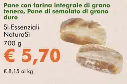 NaturaSì Pane con farina integrale di grano tenero, Pane di semolato di grano duro Sì Essenziali NaturaSì offerta