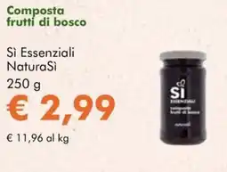 NaturaSì Composta frutti di bosco Sì Essenziali NaturaSì offerta