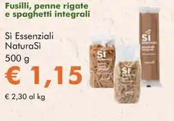 NaturaSì Fusilli, penne rigate e spaghetti integrali Sì Essenziali NaturaSì offerta