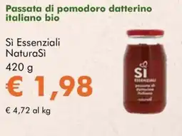 NaturaSì Passata di pomodoro datterino italiano bio Sì Essenziali NaturaSì offerta