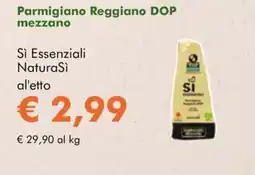 NaturaSì Parmigiano Reggiano DOP Sì Essenziali NaturaSì offerta