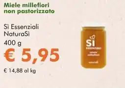 NaturaSì Miele millefiori non pastorizzato Sì Essenziali NaturaSì offerta