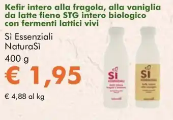 NaturaSì Kefir intero alla fragola, alla vaniglia da latte fieno STG intero biologico con fermenti lattici vivi Sì Essenziali NaturaSì offerta