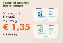 NaturaSì Yogurt al naturale intero, magro Sì Essenziali NaturaSì offerta