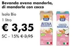 NaturaSì Bevanda avena mandorla, di mandorle con cocco Isola Bio offerta