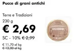 NaturaSì Pucce di grani antichi Terre e Tradizioni offerta