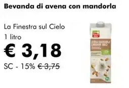 NaturaSì Bevanda di avena con mandorla La Finestra sul Cielo offerta