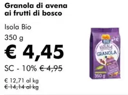 NaturaSì Granola di avena ai frutti di bosco Isola Bio offerta