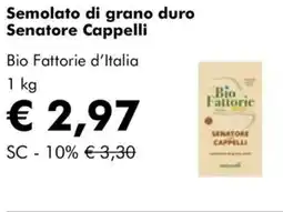 NaturaSì Semolato di grano duro Senatore Cappelli Bio Fattorie d'Italia offerta