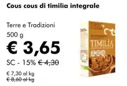 NaturaSì Cous cous di timilia integrale Terre e Tradizioni offerta