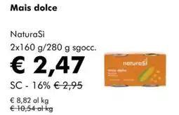 NaturaSì Mais dolce NaturaSì offerta