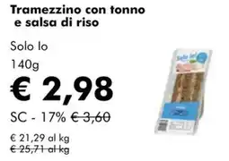 NaturaSì Tramezzino con tonno e salsa di riso Solo lo offerta