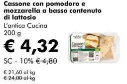 NaturaSì Cassone con pomodoro e mozzarella a basso contenuto di lattosio L'antica Cucina offerta