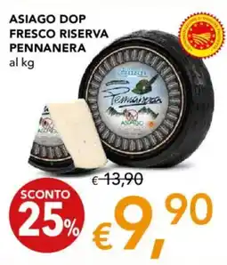 Migross Supermercati e Market Lattebusche asiago dop fresco riserva pennanera offerta