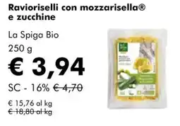 NaturaSì Ravioriselli con mozzarisella e zucchine La Spiga Bio offerta