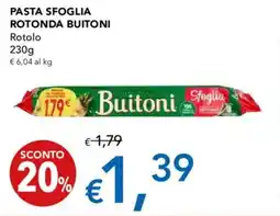 Migross Supermercati e Market Pasta sfoglia rotonda BUITONI offerta