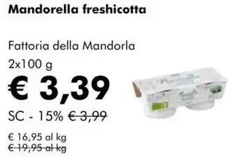 NaturaSì Mandorella freshicotta Fattoria della Mandorla offerta