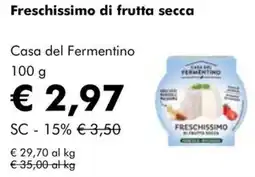 NaturaSì Freschissimo di frutta secca Casa del Fermentino offerta