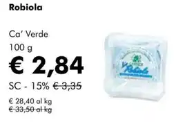 NaturaSì Robiola Ca' Verde offerta