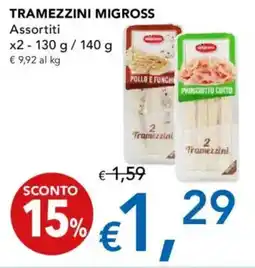 Migross Supermercati e Market Tramezzini MIGROSS offerta