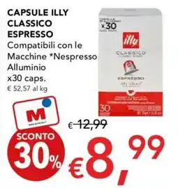 Migross Supermercati e Market Capsule illy classico espresso offerta