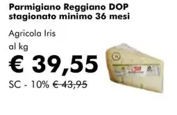 NaturaSì Parmigiano Reggiano DOP stagionato minimo 36 mesi Agricola Iris offerta
