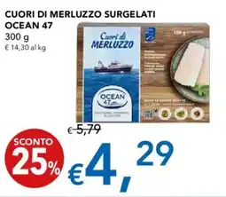 Migross Supermercati e Market Cuori di merluzzo surgelati OCEAN 47 offerta