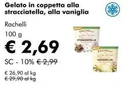 NaturaSì Gelato in coppetta alla stracciatella, alla vaniglia Rachelli offerta