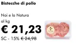 NaturaSì Bistecche di pollo Noi e la Natura offerta