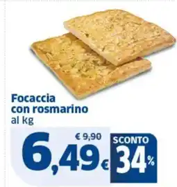 Sigma Focaccia con rosmarino offerta