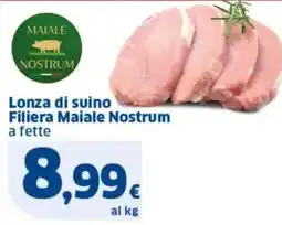 Sigma Lonza di suino Filiera Maiale Nostrum offerta