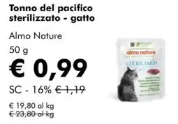NaturaSì Tonno del pacifico sterilizzato - gatto Almo Nature offerta